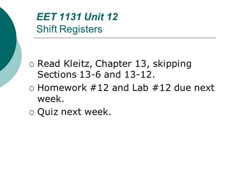 EET 1131 Unit 12 Shift Registers