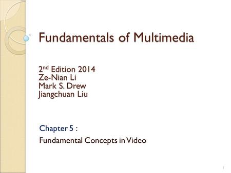 Fundamentals of Multimedia