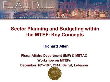 Sector Planning and Budgeting within the MTEF: Key Concepts