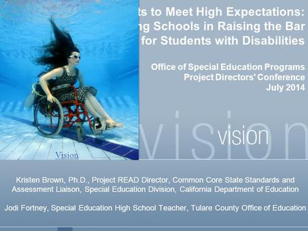 Challenging All Students to Meet High Expectations: Supporting Schools in Raising the Bar for Students with Disabilities Office of Special Education Programs.