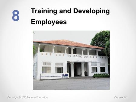 Training and Developing Employees