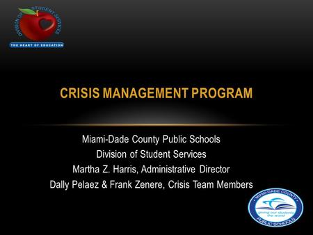 CRISIS MANAGEMENT PROGRAM