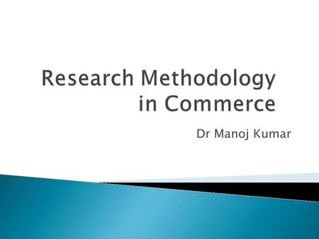 Research Methodology in Commerce