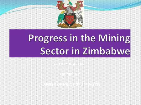 Progress in the Mining Sector in Zimbabwe