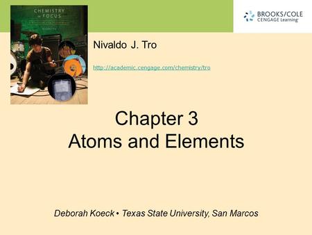 Chapter 3 Atoms and Elements