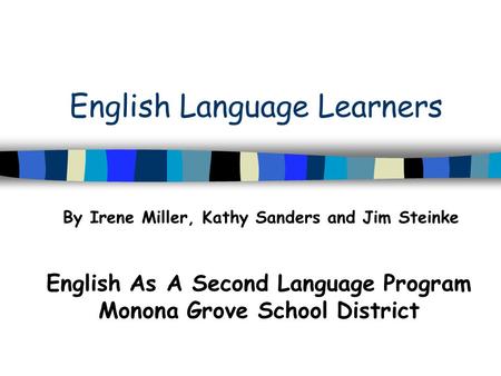 English Language Learners