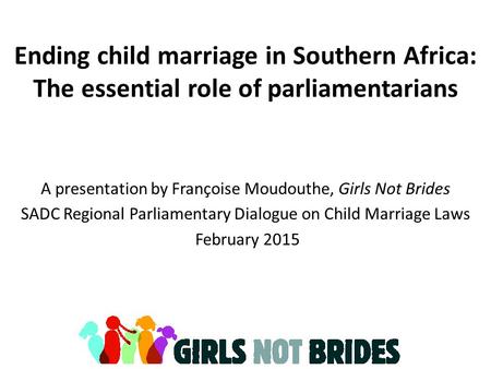 A presentation by Françoise Moudouthe, Girls Not Brides