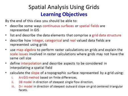 Spatial Analysis Using Grids