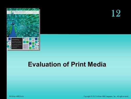 Evaluation of Print Media