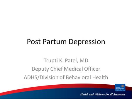 Post Partum Depression