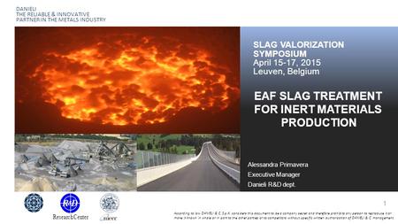 EAF SLAG TREATMENT FOR INERT MATERIALS PRODUCTION