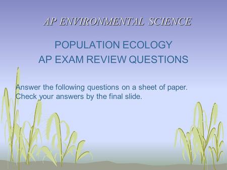 AP ENVIRONMENTAL SCIENCE