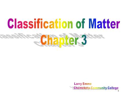 1. 2 Matter Defined 3 Matter can be invisible. Matter appears to be continuous and unbroken. Matter is anything that has mass and occupies space.