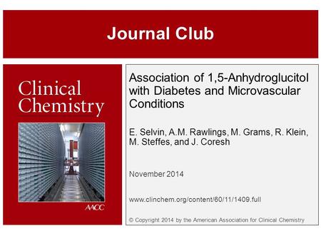 Association of 1,5-Anhydroglucitol with Diabetes and Microvascular