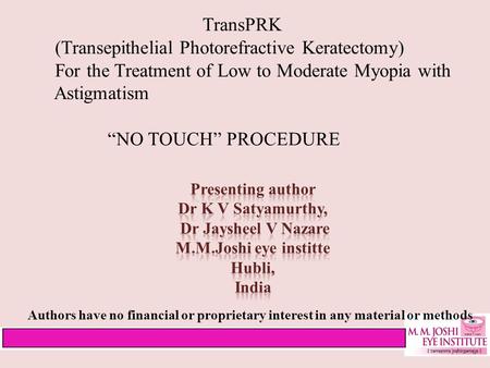 Astigmatism “NO TOUCH” PROCEDURE