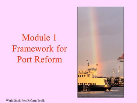 Framework for Port Reform