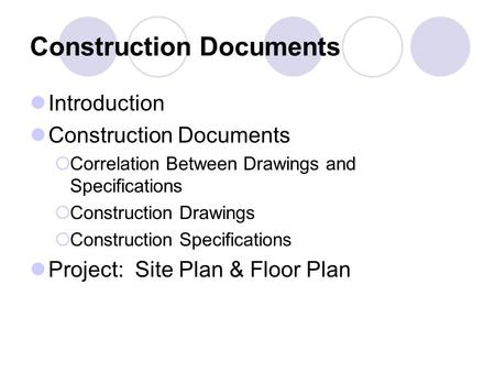 Construction Documents