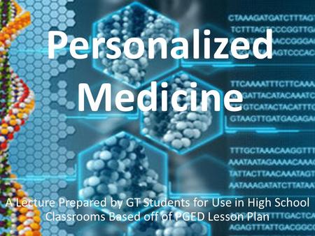 Personalized Medicine