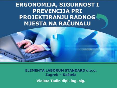 ELEMENTA LABORUM STANDARD d.o.o. Violeta Tadin dipl. ing. sig.