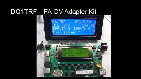 DG1TRF – FA-DV Adapter Kit