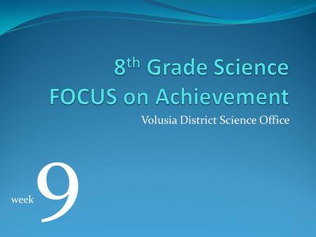 8th Grade Science FOCUS on Achievement