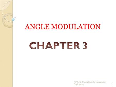 CHAPTER 3 ANGLE MODULATION