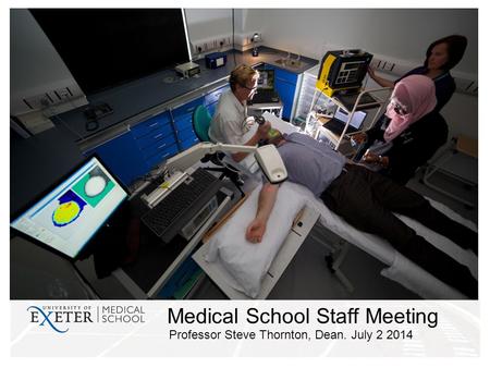 Medical School Staff Meeting