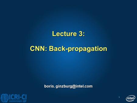 Lecture 3: CNN: Back-propagation