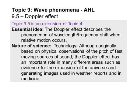 Topic 9: Wave phenomena - AHL 9.5 – Doppler effect