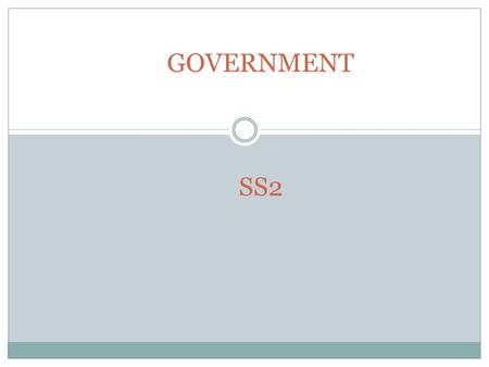 1st TERM 2014/2015 Session GOVERNMENT SS2