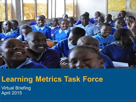 Learning Metrics Task Force