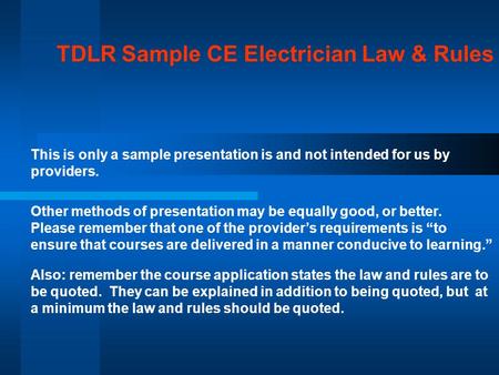 TDLR Sample CE Electrician Law & Rules