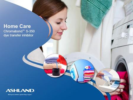 Home Care Chromabond™ S-350