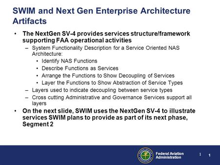 SWIM and Next Gen Enterprise Architecture Artifacts