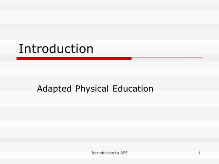 Adapted Physical Education