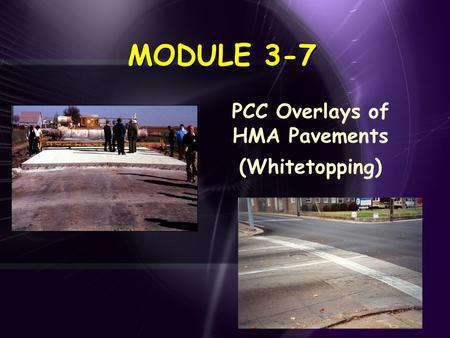 PCC Overlays of HMA Pavements