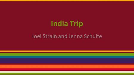 India Trip Joel Strain and Jenna Schulte. Celebrating the Life and Legacy of Dr. David Robinson Dr. Robinson’s years of service at KUMC include: · 1945.