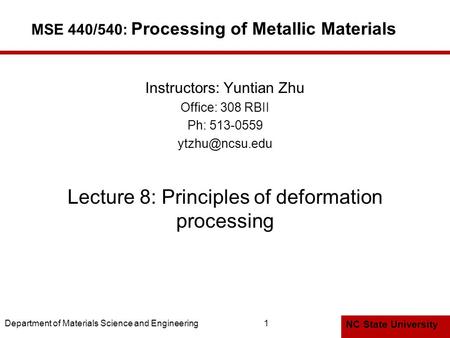 MSE 440/540: Processing of Metallic Materials