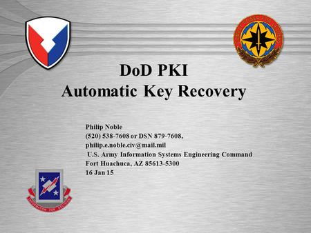 DoD PKI Automatic Key Recovery