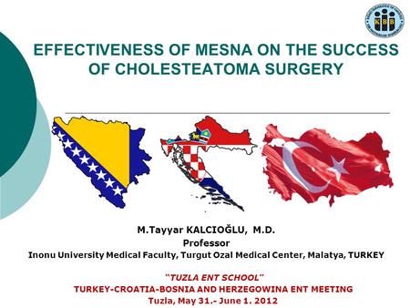 EFFECTIVENESS OF MESNA ON THE SUCCESS OF CHOLESTEATOMA SURGERY