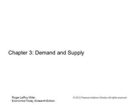 Chapter 3: Demand and Supply