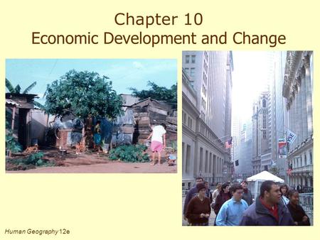 Chapter 10 Economic Development and Change