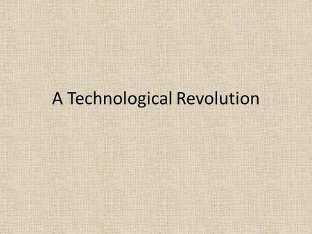 A Technological Revolution. Patent Licenses that give an inventor the exclusive rights to make, use, or sell an invention for a set period of time.