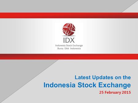 Latest Updates on the Indonesia Stock Exchange