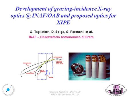 G. Tagliaferri, D. Spiga, G. Pareschi, et al.