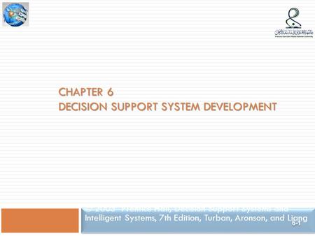 Chapter 6 Decision Support System Development