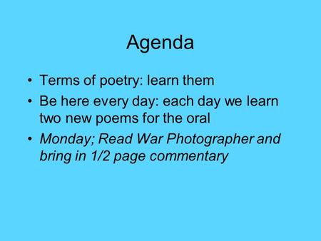 Agenda Terms of poetry: learn them