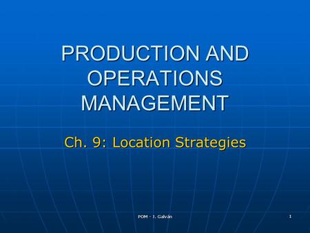 PRODUCTION AND OPERATIONS MANAGEMENT