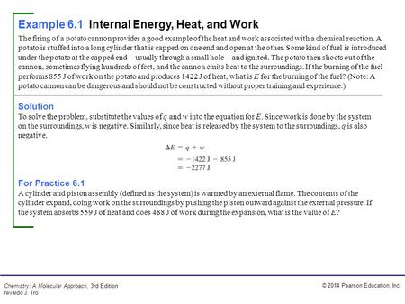 Example 6.1 Internal Energy, Heat, and Work