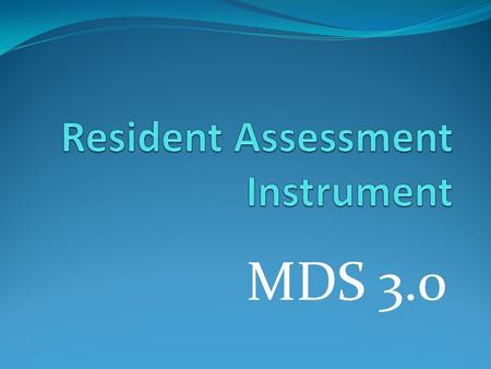 Resident Assessment Instrument